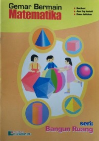 Image of Gemar Bermain Matematika : Bangun Ruang