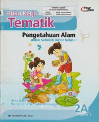 Image of Buku Kerja Tematik Pengetahuan Alam untuk Sekolah Dasar Kelas 2A KTSP