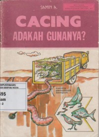 Image of Cacing Adakah Gunanya?