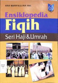 Image of Ensiklopedia Fiqih : Seri Haji dan Umrah