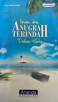 Image of Iman Itu Anugrah Terindah Dalam Hidup