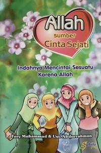 Image of Indahnya Mencintai Sesuatu Karena Allah