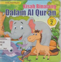 Image of Kisah Binatang dalam Al-Quran Jilid 2