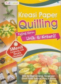 Image of Kreasi Paper Quilling Paling Keren, Unik dan Kreatif
