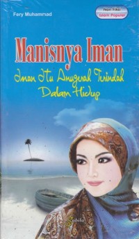 Image of Manisnya Iman Itu Anugerah Terindah Dalam Hidup