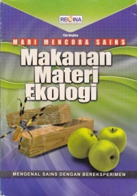 Image of Mari Mencoba Sains Makanan Materi Ekologi
