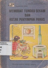 Image of membuat Tungku Sekam dan Kotak Penyimpan Panas