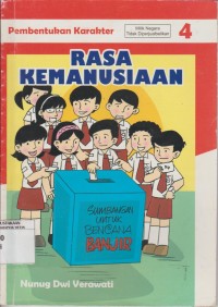 Image of Pembentukan Karakter: Rasa Kemanusiaan