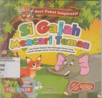 Image of Si Gajah Mencari Teman