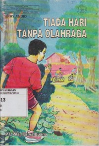 Image of Tiada Hari Tanpa Olahraga