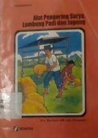 Image of Alat Pengering Surya, Lumbung Padi dan Jagung