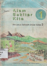 Image of Alam Sekitar Kita IPA untuk Sekolah Dasar Kelas 3 Jilid 1