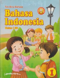 Image of Bahasa Indonesia Kelas I SD