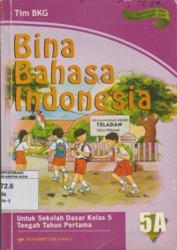 Image of Bina Bahasa Indonesia untuk SD kelas 5A