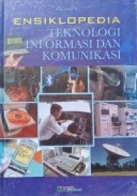 Image of Ensiklopedia Teknologi Informasi Komunikasi