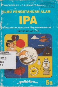Image of Ilmu Penegtahuan Alam IPA Kelas 5B