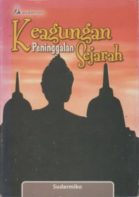 Image of Keagungan Peninggalan Sejarah