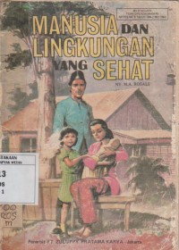 Image of Manusia dan Lingkungan yang Sehat