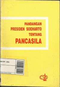 Image of Pandangan Presiden Soeharto Tentang Pancasila