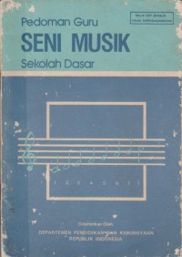 Image of Pedoman Pengajaran : Seni Musik Sekolah Dasar