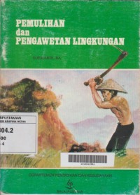 Image of Pemulihan dan pengawetan Lingkungan