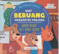 Image of Saat Beruang Mengantre Panjang