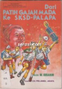 Image of Dari Patih Gajah Mada ke SKSD Palapa