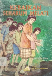 Image of Kebaikan Seharum Melati