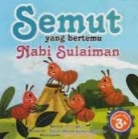 Image of Semut yang Bertemu Nabi Sulaiman